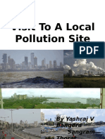 Visit To A Local Pollution Site by YASHRAJ