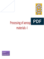 Processing of Aerospace Materials - I Materials - I: 05 January 2015