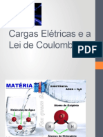 Cargas Elétricas e A Lei de Coulomb