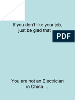 If You Don't Like Your Job, Just Be Glad That ...