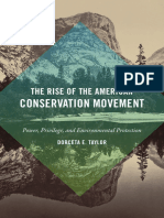 The Rise of The American Conservation Movement by Dorceta E. Taylor