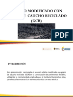 Asfalto Modificado Con Grano de Caucho Reciclado (GCR)