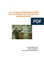 Importancia de La Aplicación de La Metodologia de Checkland o (MSB) para La Solución de Los Problemas Organizacionales