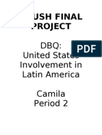 Apush Final Project: DBQ: United States Involvement in Latin America Camila Period 2