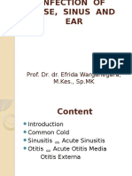 Infection of Nose, Sinus and Ear