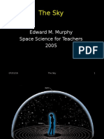 The Sky: Edward M. Murphy Space Science For Teachers 2005