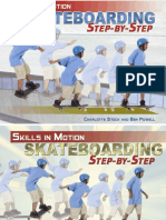 (Skills in Motion) Charlotte Stock, Ben Powell-Skateboarding Step-By-Step-The Rosen Publishing Group (2009)