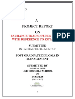 A Project Report ON: Exchange Traded Funds in India With Reference To Kotak Amc