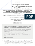 Emerson W. Dunton, Jr. v. County of Suffolk, State of New York, Suffolk County Police Department, County of Suffolk, State of New York, Robert Pfeiffer, Angela Pfeiffer, "Richard Roe," "James Doe" and "John Poe," the Latter Being Fictitious Names of Real Persons, Members of the Suffolk County Police Department, Angela Pfeiffer, and Robert Pfeiffer, 729 F.2d 903, 2d Cir. (1984)