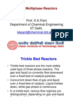 Multiphase Reactors: Prof. K.K.Pant Department of Chemical Engineering IIT Delhi