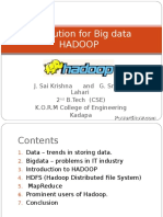 The Solution For Big Data Hadoop