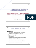 The Last Mile: Wireless Technologies For Broadband and Home Networks