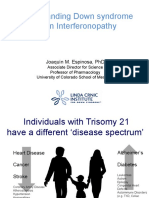 Joaquin Espinosa - "Understanding Down Syndrome As An Interferonopathy"