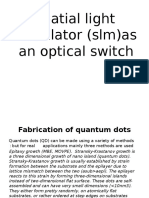 Spatial Light Modulator (SLM) As An Optical Switch