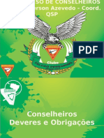 Aula - Deveres Do Conselheiro - Curso de Capitães e Conselheiros 2016