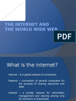 The Internet and The World Wide Web