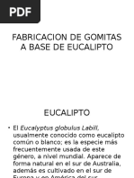 Fabricacion de Gomitas A Base de Eucalipto