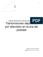 Transmisiones Deportivas Televisivas en La Era Del Podcast