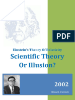 Einstein Theory of Relativity - Scientific Theory or Illusion?