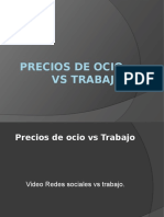 Precios de Ocio Vs Trabajo