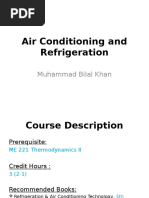 Air Conditioning and Refrigeration: Muhammad Bilal Khan