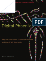 Abramson - Digital Phoenix Why The Information Economy Collapsed and How It Will Rise Again (2005)