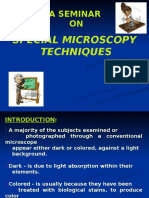 A Seminar ON: Special Microscopy Techniques