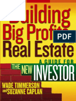 Building Big Profits in Real Estate, A Guide For The New Investor