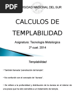 Cálculos de Templabilidad