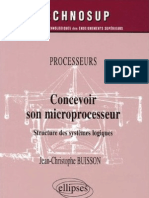 Buisson Concevoir Son Microprocesseur - Structure Des Systèmes Logiques (Ellipses)