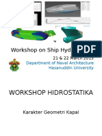 Workshop On Ship Hydrostatics: Department of Naval Architecture Hasanuddin University