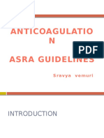 Anticoagulatio N Asra Guidelines: Sravya Vemuri