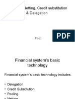 Pooling, Netting, Credit Substitution & Delegation: Fi-Iii