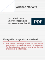 Foreign Exchange Markets: Prof Mahesh Kumar Amity Business School