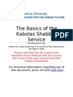 The Basics of The Kabolas Shabbos Service: For Technical Information Regarding Use of This Document, Press CTRL and