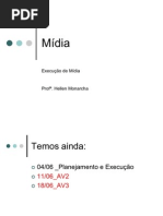 Mídia - Execução de Mídia