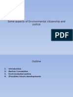 Some Aspects of Environmental Citizenship and Justice