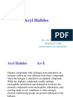 Aryl Halides: By:-Dr - Harpreet Kaur Pggcg11 CHD