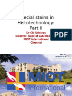 Special Stains in Histotechnology:: DR CN Srinivas Director-Dept of Lab Medicine MIOT International Chennai