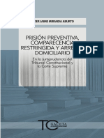 026 Prisi N Preventiva, Comparecencia Restringida y Arresto Domiciliario