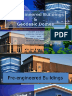 Pre-Engineered Buildings and Geodesic Structures (4B - Grou 1