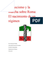 El Fascismo y La Marcha Sobre Roma