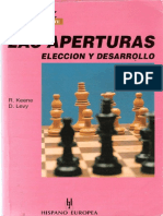 Ajedrez. Las Aperturas, Elección y Desarrollo - Keene, R. y Levy, D. (1995)