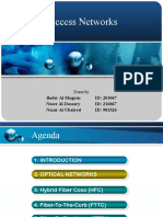 Access Networks: Bader Al-Mugren ID: 201067 Naser Al-Dossary ID: 216867 Nezar Al-Ubaiyed ID: 981526