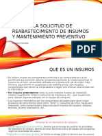 Realiza La Solicitud de Reabastecimiento de Insumos y