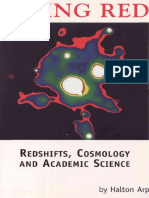 Halton Arp - Seeing Red - Red Shift, Cosmology, and Academic Science PDF