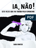 Vadia Não! Sete Vezes Que Fui Traída Pelo Feminismo - Sara Winter