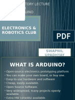 Electronics & Robotics Club: Introductory Lecture ON Arduino