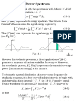 Power Spectrum: X X Xte DT X XTDT X D E X