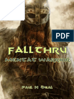 FallThru - Mentat Warrior